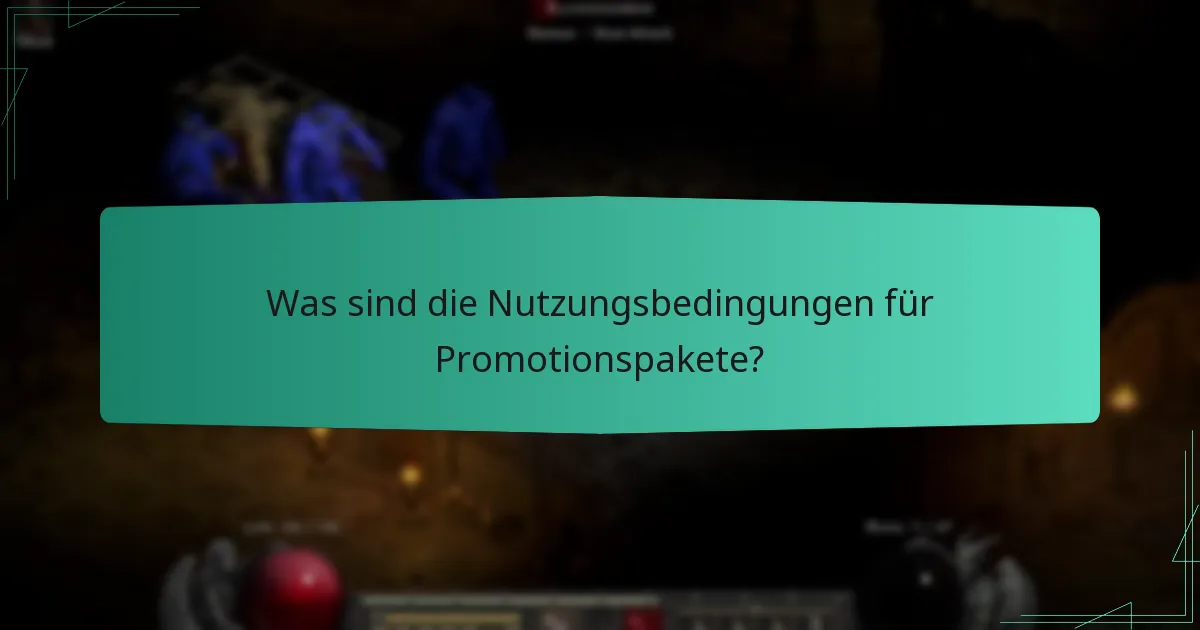 Was sind die Nutzungsbedingungen für Promotionspakete?
