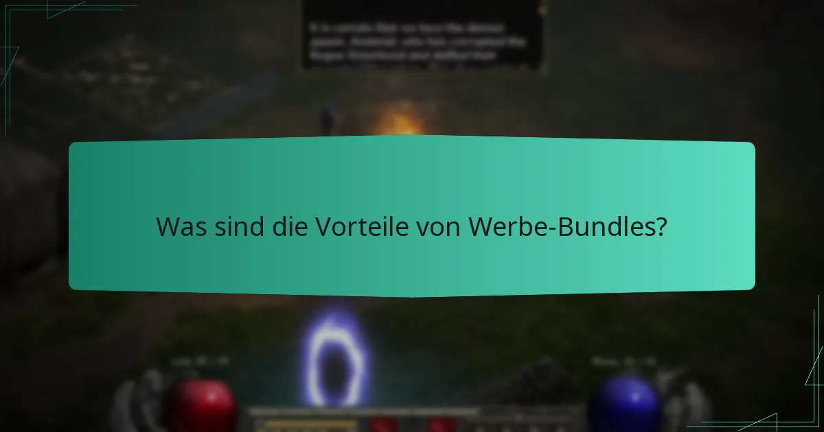 Was sind die Vorteile von Werbe-Bundles?