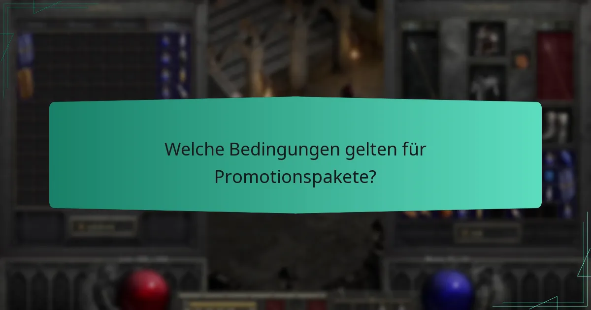 Welche Bedingungen gelten für Promotionspakete?