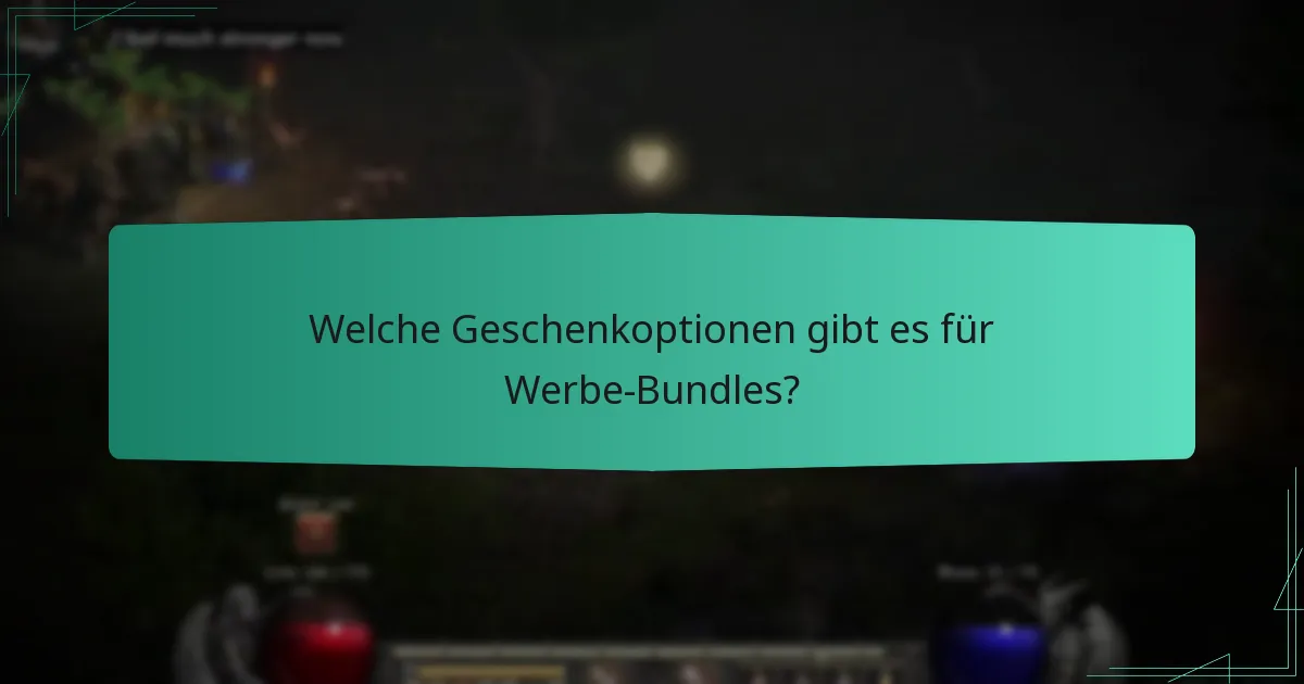 Welche Geschenkoptionen gibt es für Werbe-Bundles?