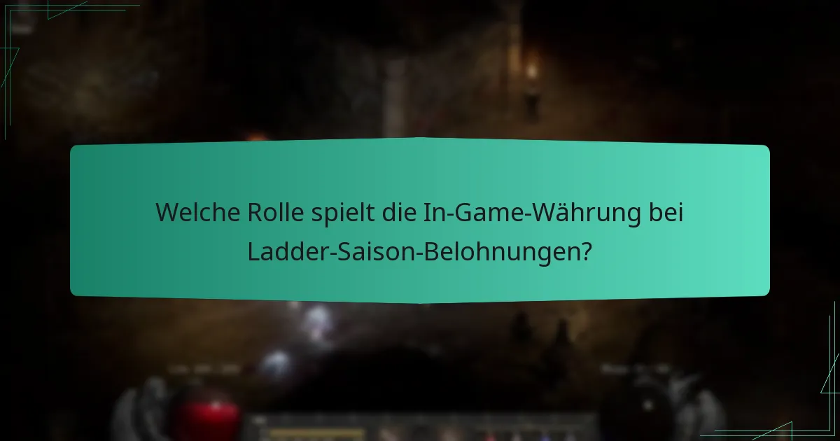 Was sind die Handelsoptionen im Zusammenhang mit Ladder-Saison-Belohnungen?