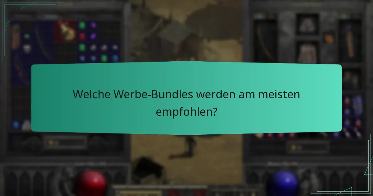 Welche Werbe-Bundles werden am meisten empfohlen?