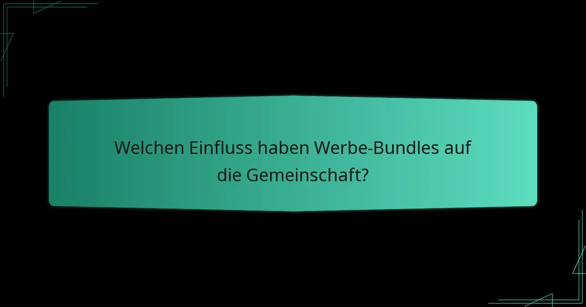 Welche Arten von Werbe-Bundles sind am effektivsten?