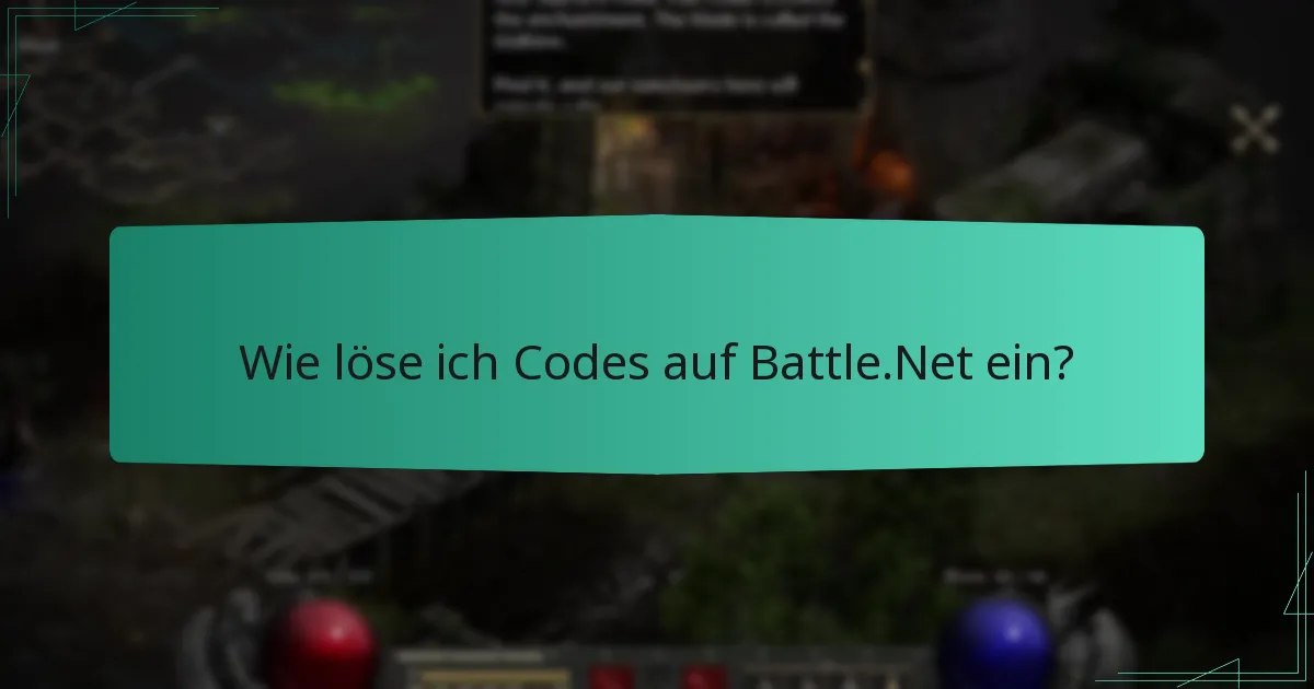 Wie löse ich Codes auf Battle.Net ein?