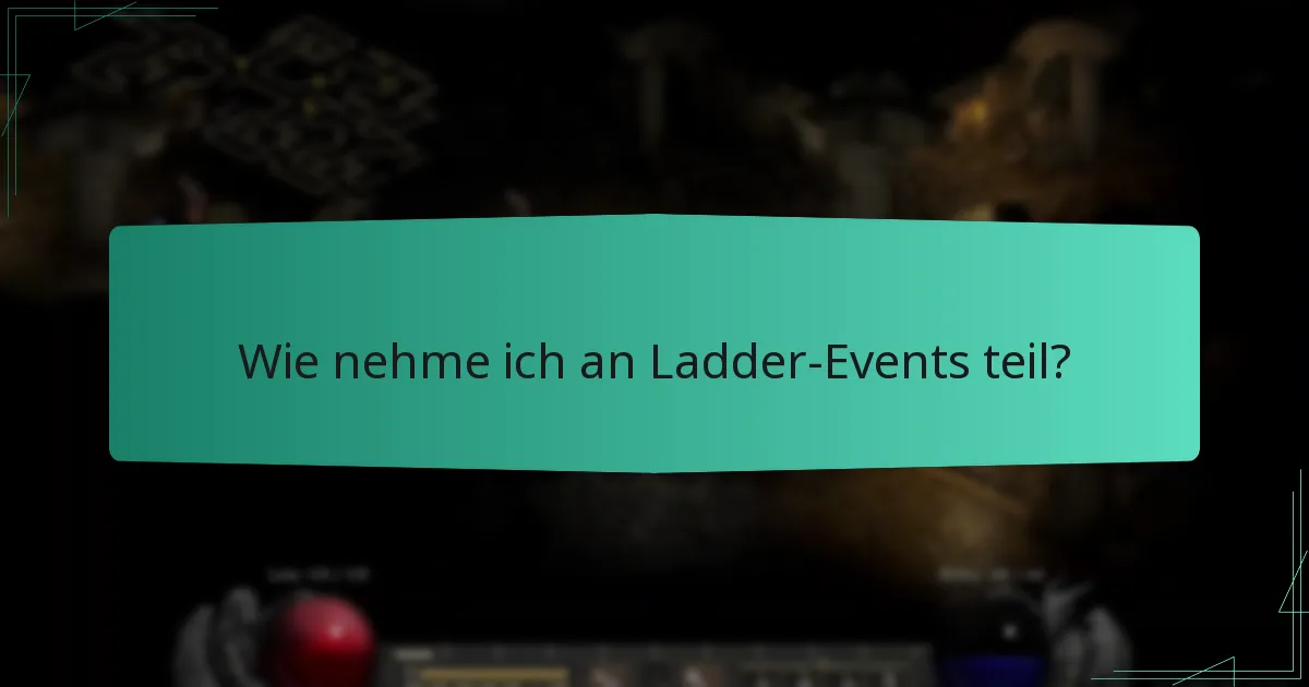 Wie werden die Platzierungen in Ladder-Events bestimmt?