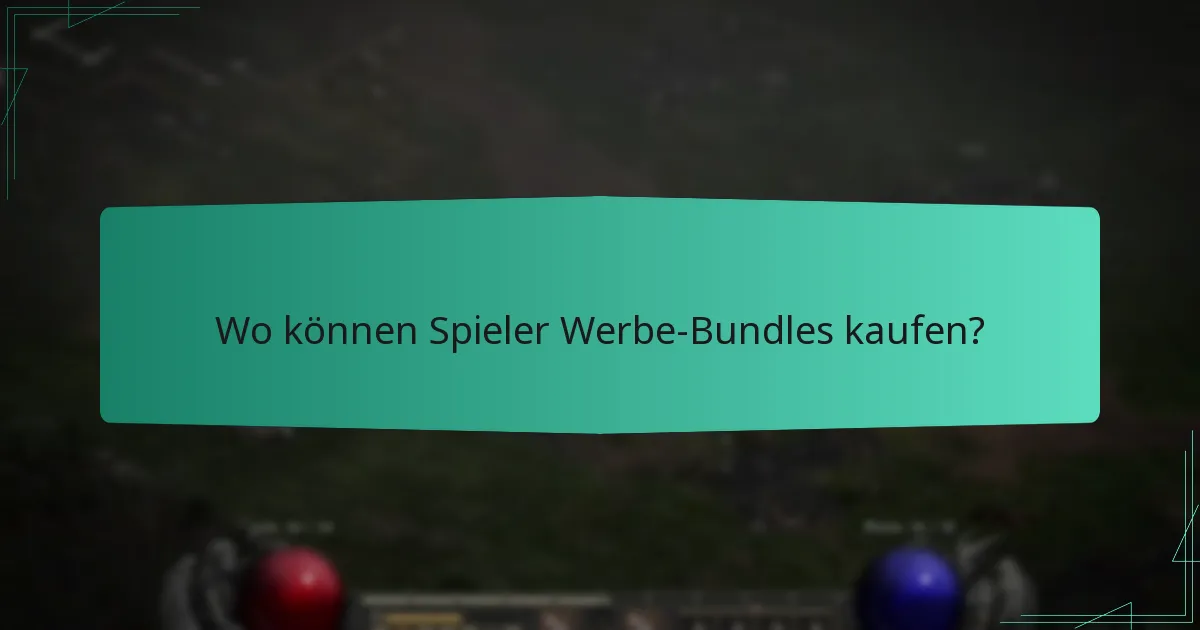 Wo können Spieler Werbe-Bundles kaufen?
